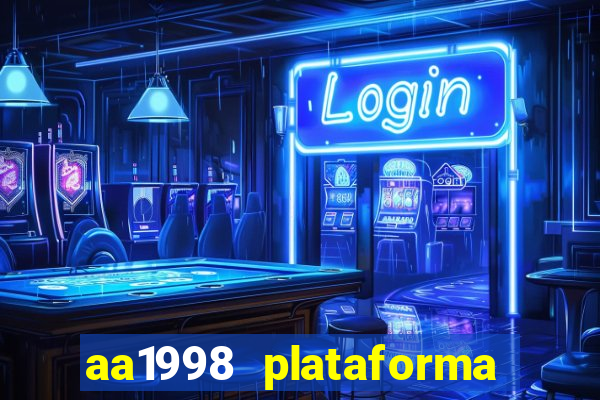 aa1998 plataforma de jogos